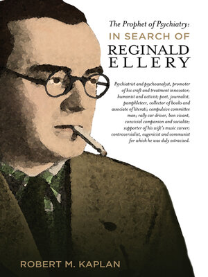 cover image of The Prophet of Psychiatry: In Search of Reg Ellery